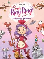 La Bruja Ring Ring 1. La Guardiana Del Bosque