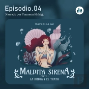 La Bruja Y El Trato. Episodio 04