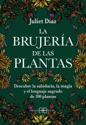 La Brujeria De Las Plantas