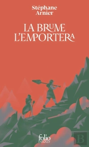 La Brume L'Emportera