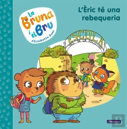Bertrand.pt - La Bruna I El Bru 4 - L'Èric Té Una Rebequeria