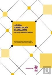 La Buena Administración Del Urbanismo