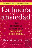 La Buena Ansiedad