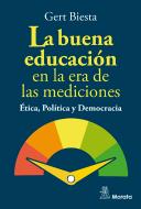 La Buena Educacion Etica Politica Y Democracia