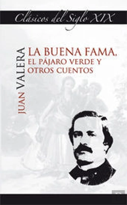 Bertrand.pt - La Buena Fama, El Pájaro Verde Y Otros Cuentos