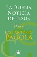 La Buena Noticia De Jesús. Ciclo C