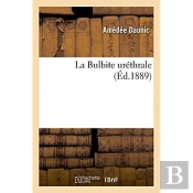 La Bulbite Urethrale