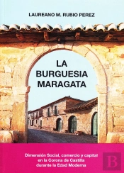 La Burguesia Maragata