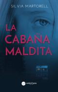 La Cabaña Maldita