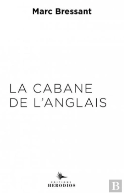 Bertrand.pt - La Cabane De L'Anglais