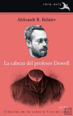 Bertrand.pt - La Cabeza Del Profesor Dowell