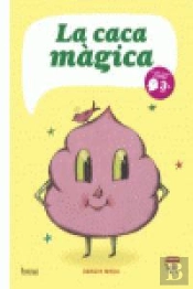 La Caca Màgica