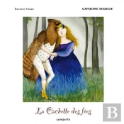 La Cachette Des Fées