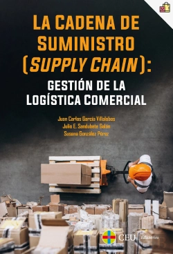 Bertrand.pt - La Cadena De Suministro (Supply Chain): Gestión De La Logística Comercial