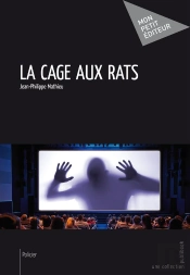 La Cage Aux Rats