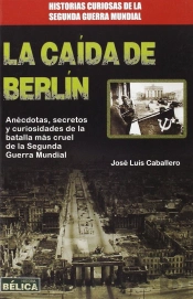 La Caida De Berlin