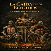 La Caída De Los Elegidos