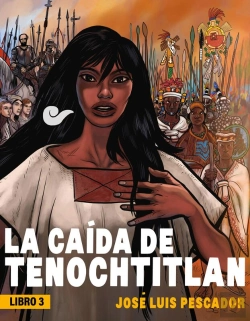 Bertrand.pt - La Caída De Tenochtitlán Iii