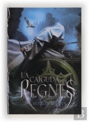 La Caiguda Dels Regnes