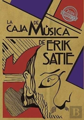 La Caja De Música De Erik Satie