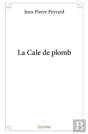 La Cale De Plomb