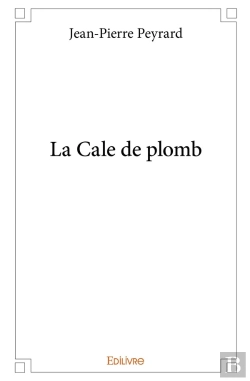 Bertrand.pt - La Cale De Plomb