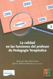 La Calidad En Las Funciones Del Profesor De Pedagogía Terapéutica