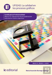 La Calidad En Los Procesos Gráficos. Argc0110 - Operaciones De Encuadernación Industrial En Rústica