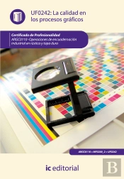 La Calidad En Los Procesos Graficos. Argc0110 - Operaciones De Encuadernacion Industrial En Rustica Y Tap