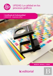 La Calidad En Los Procesos Graficos. Argi0109 - Impresion En Ofsset 