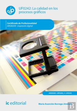 Bertrand.pt - La Calidad En Los Procesos Gráficos. Argi0209 - Impresión Digital