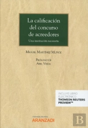 La Calificación Del Concurso De Acreedores (Papel + E-Book)