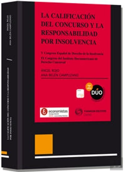 Bertrand.pt - La Calificación Del Concurso Y La Responsabilidad Por Insolvencia. V Congreso Español De Derecho De