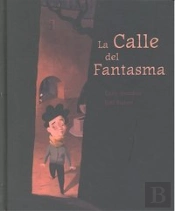 La Calle Del Fantasma