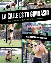 La Calle Es Tu Gimnasio