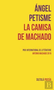 La Camisa De Machado