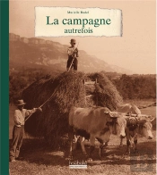 La Campagne Autrefois