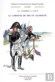 La Campagne De 1805 En Allemagne T.1