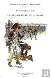 La Campagne De 1805 En Allemagne T.2