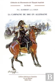 La Campagne De 1805 En Allemagne T.3