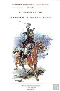 Bertrand.pt - La Campagne De 1805 En Allemagne T.4