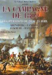 La Campagne De 1809-Les Operations Du 20 Au 23 Avril