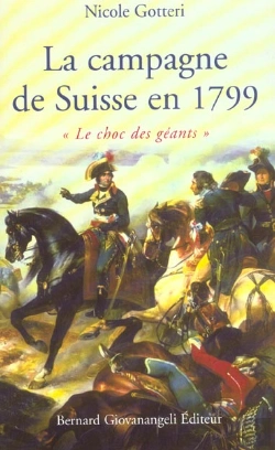 Bertrand.pt - La Campagne De Suisse En 1799 ; Le Choc Des Geants