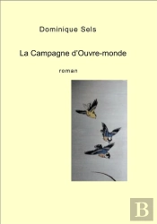 La Campagne D'Ouvre-Monde