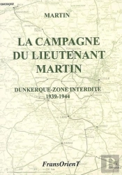 La Campagne Du Lieutenant Martin