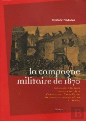 La Campagne Militaire De 1870