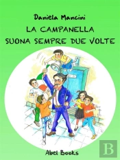 La Campanella Suona Sempre Due Volte