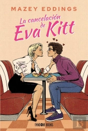 La Cancelacion De Eva Kitt
