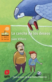 La Cancha De Los Deseos