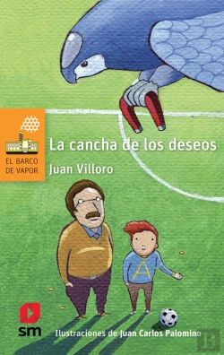 Bertrand.pt - La Cancha De Los Deseos